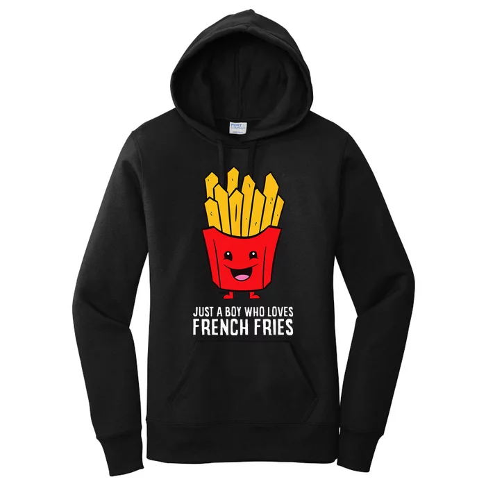 Just A Boy Who Loves French Fries Women's Pullover Hoodie