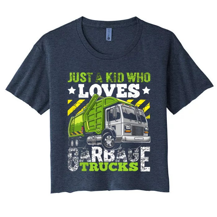 Just A Boy Who Loves Garbage Trucks Funny Women's Crop Top Tee