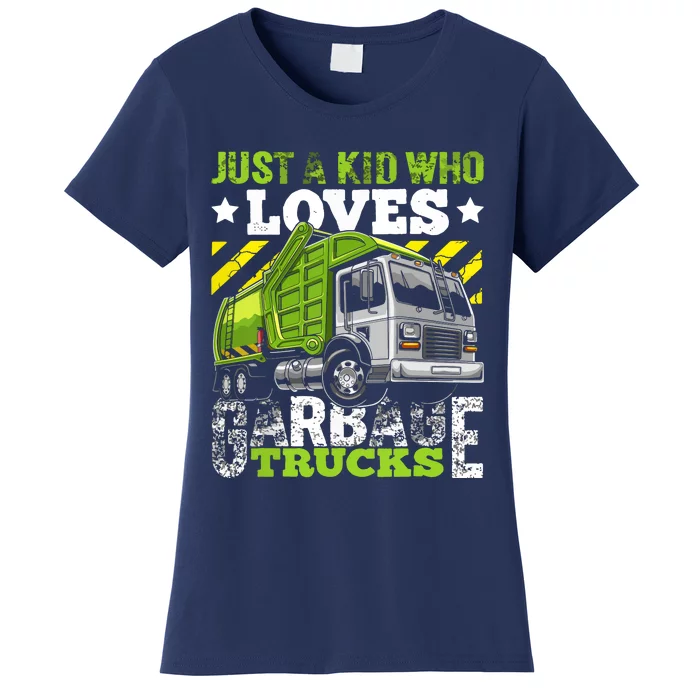 Just A Boy Who Loves Garbage Trucks Funny Women's T-Shirt