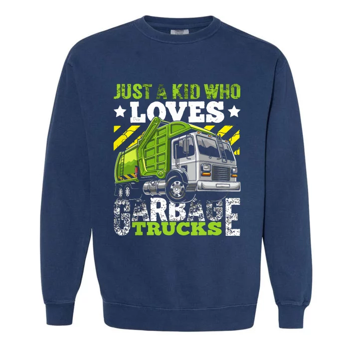 Just A Boy Who Loves Garbage Trucks Funny Garment-Dyed Sweatshirt