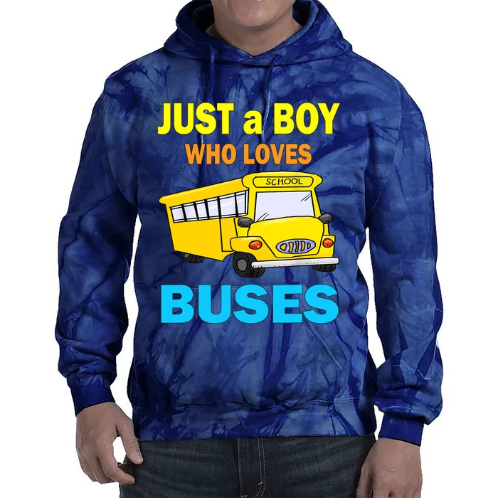 Just A Boy Who Loves School Buses & Cute Bus Lovers Tie Dye Hoodie