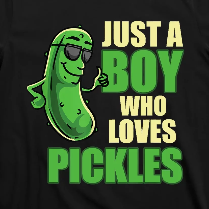 Just A Boy Who Loves Pickles Funny Pickle Boy T-Shirt