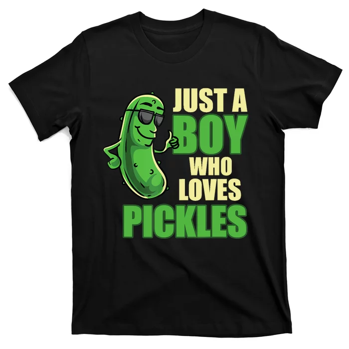 Just A Boy Who Loves Pickles Funny Pickle Boy T-Shirt