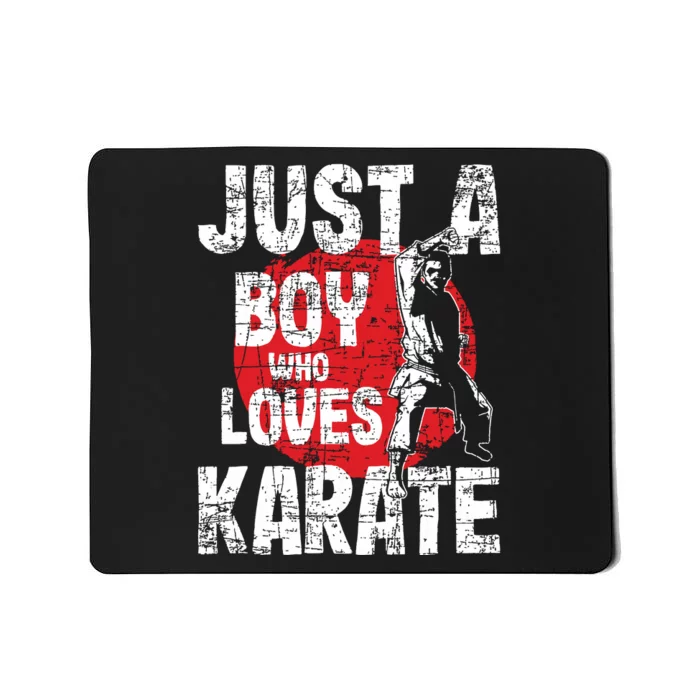 Just A Boy Who Loves Karate Martial Arts Coach Karateka Mousepad