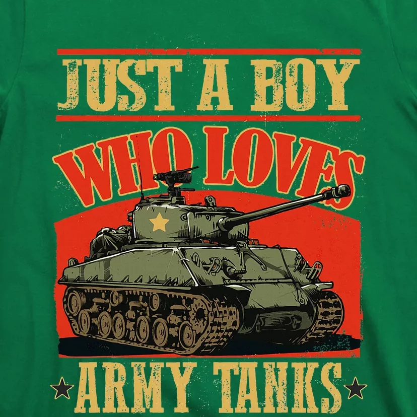 Just A Boy Who Loves Army Tanks T-Shirt