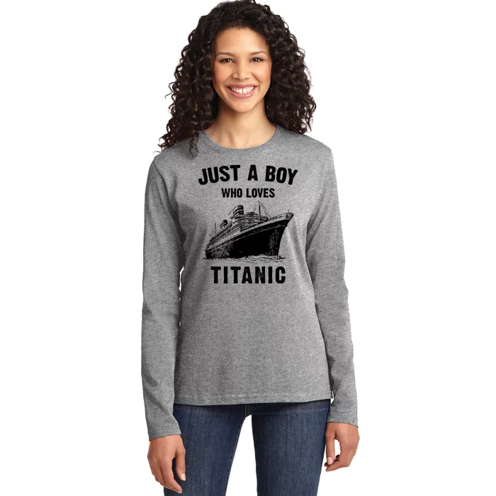 Just A Boy Who Loves Titanic Ladies Long Sleeve Shirt