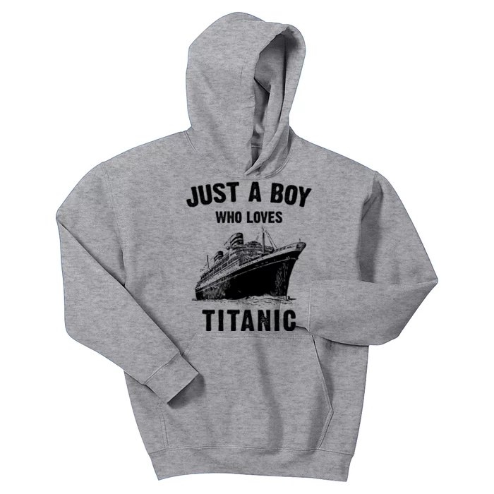 Just A Boy Who Loves Titanic Kids Hoodie