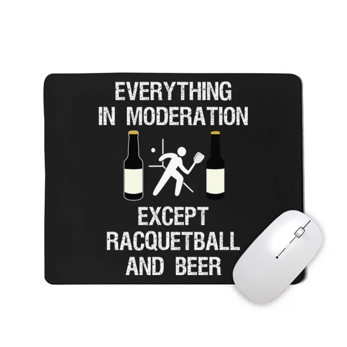 Just another beer drinker with a racquetball problem funny Mousepad