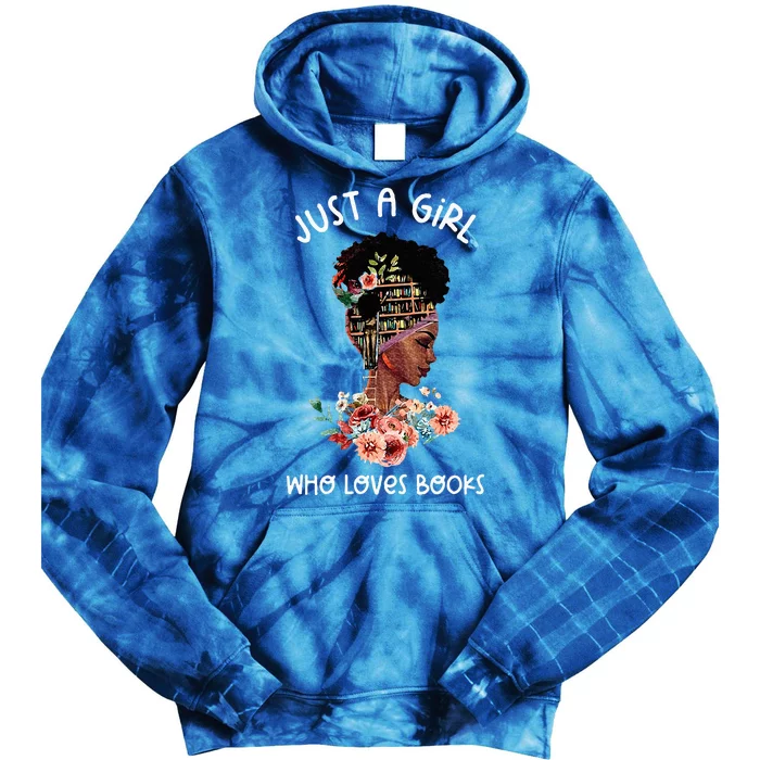 Just Afro Black Girl Who Loves Reading Books Bookish Reader Tie Dye Hoodie