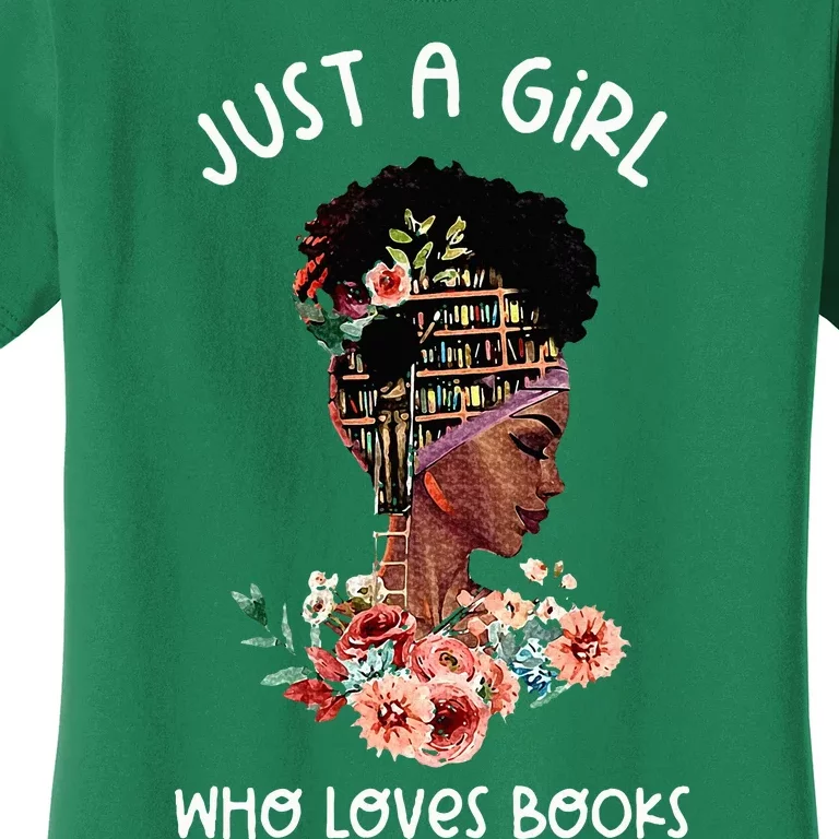 Just Afro Black Girl Who Loves Reading Books Bookish Reader Women's T-Shirt