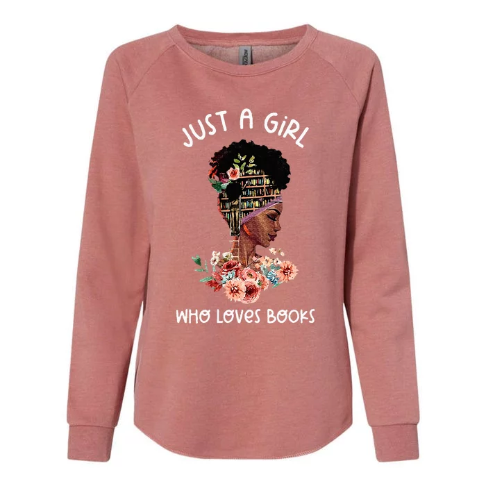 Just Afro Black Girl Who Loves Reading Books Bookish Reader Womens California Wash Sweatshirt