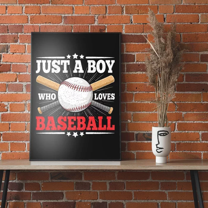 Just A Boy Who Loves Baseball Funny Baseball Player Poster