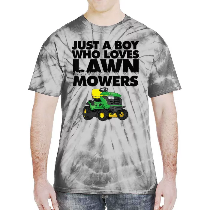 Just A Boy Who Loves Lawn Mowers Tie-Dye T-Shirt