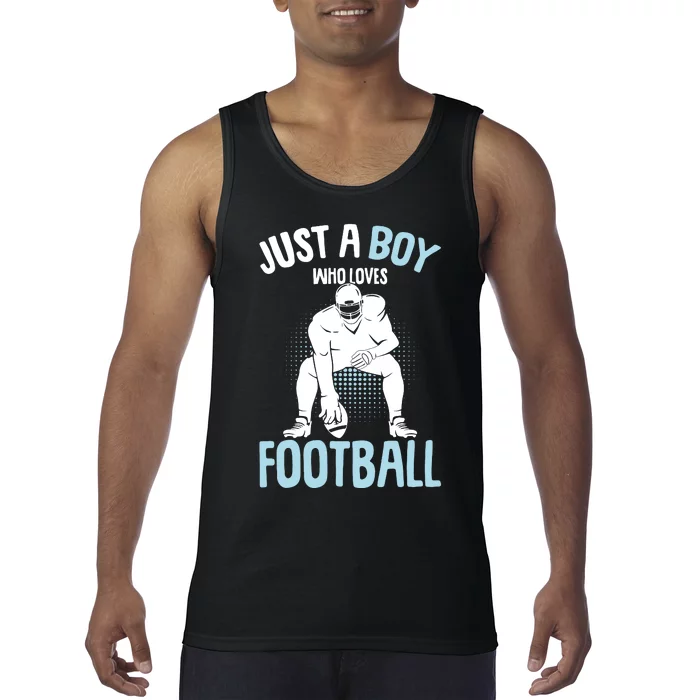 Just A Boy Who Loves Football American Football Boy Tank Top