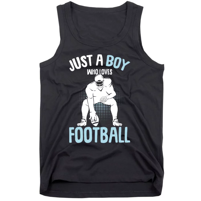 Just A Boy Who Loves Football American Football Boy Tank Top