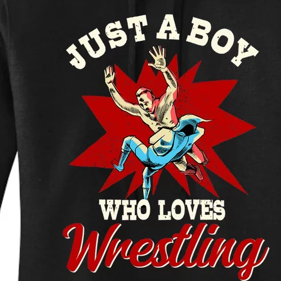 Just A Boy Who Loves Wrestling Wrestle Wrestler Women's Pullover Hoodie