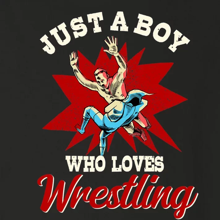 Just A Boy Who Loves Wrestling Wrestle Wrestler Toddler Long Sleeve Shirt