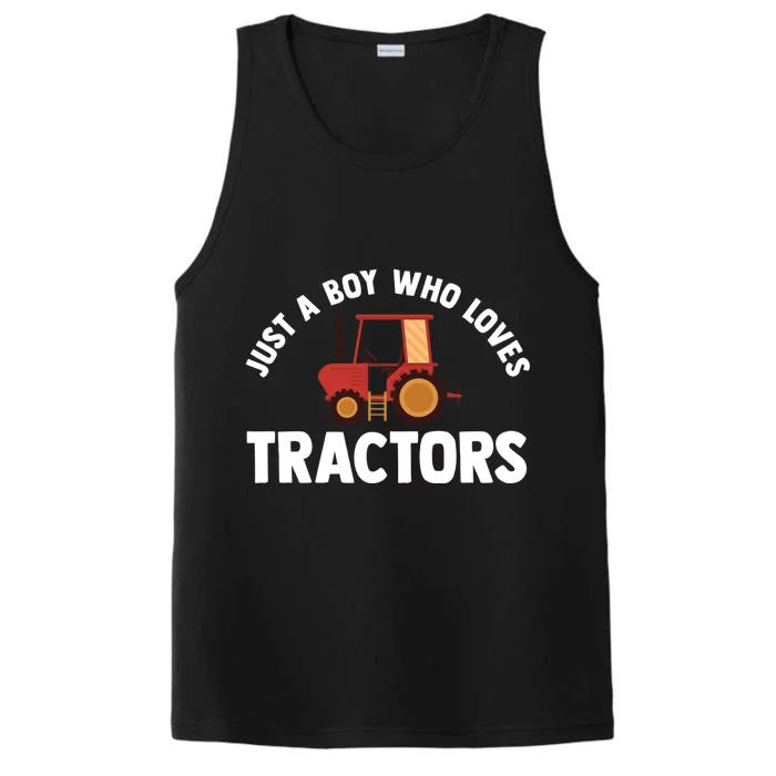 Just A Boy Who Loves Tractors Meaningful Gift Performance Tank