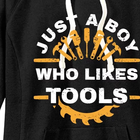 Just A Boy Who Likes Tools Women's Fleece Hoodie