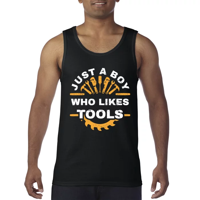 Just A Boy Who Likes Tools Tank Top