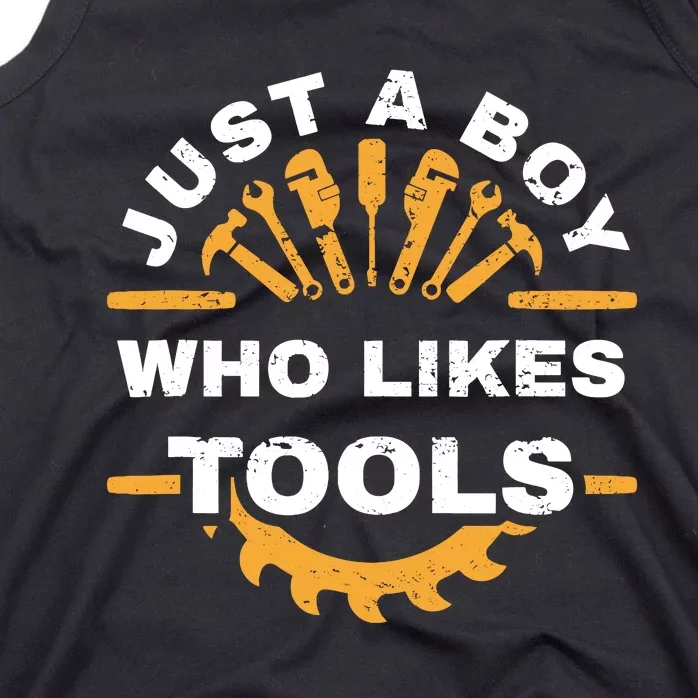 Just A Boy Who Likes Tools Tank Top