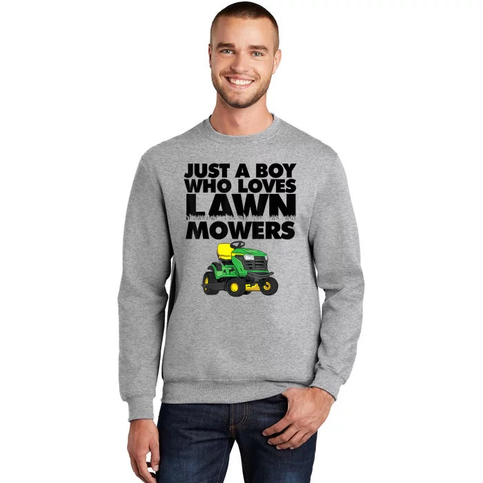 Just A Boy Who Loves Lawn Mowers Sweatshirt