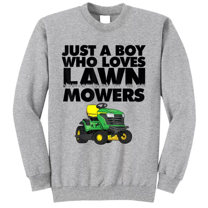 Just A Boy Who Loves Lawn Mowers Sweatshirt