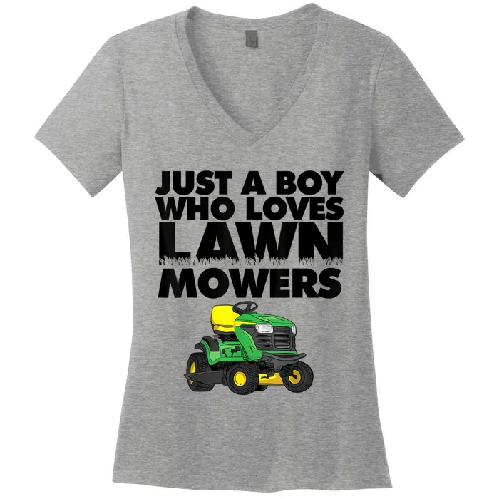 Just A Boy Who Loves Lawn Mowers Women's V-Neck T-Shirt