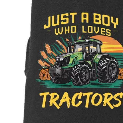 Just A Boy Who Loves Tractors Doggie 3-End Fleece Hoodie