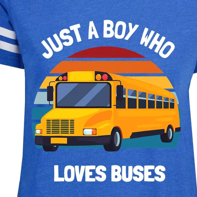 Just A Boy Who Loves Buses School Bus Kids 5T 4T 3T Enza Ladies Jersey Football T-Shirt