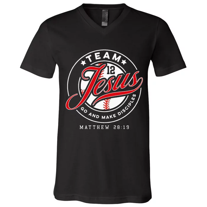 Jesus And Baseball Team Jesus Christian Matthew 2819 Verse V-Neck T-Shirt