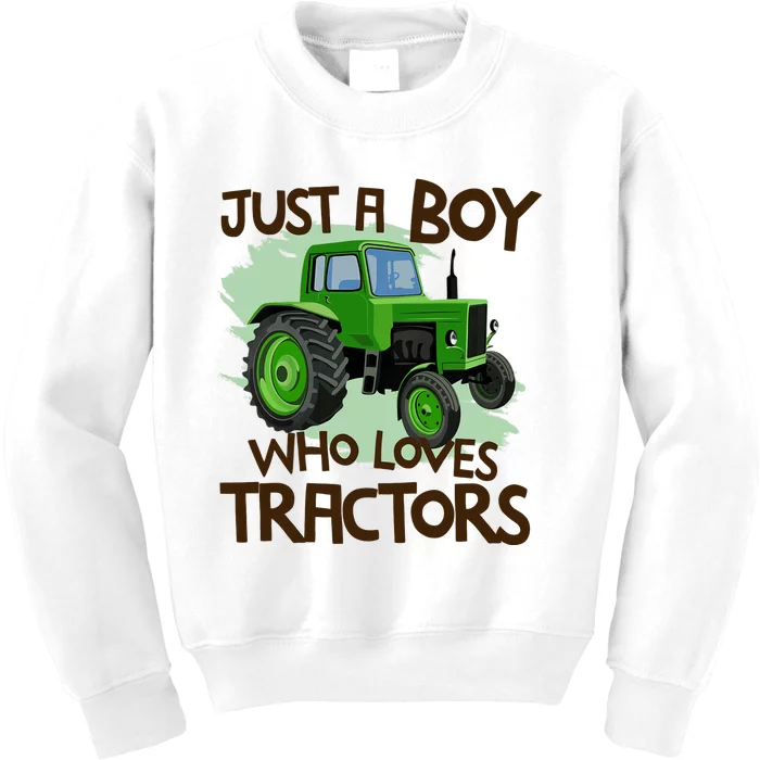 Just A Boy Who Loves Tractors T Farm Birthday Gift Kids Sweatshirt