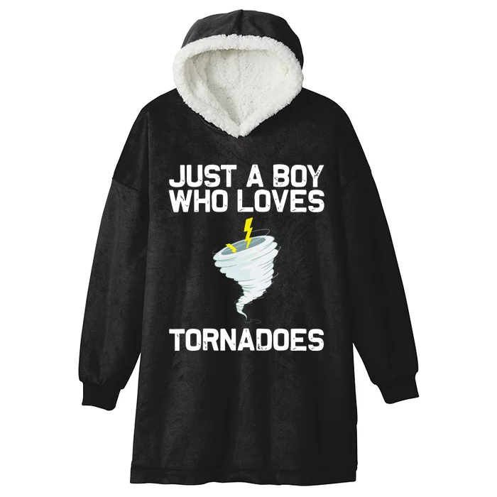 Just A Boy Who Loves Tornadoes Tornado Meteorologist Hooded Wearable Blanket