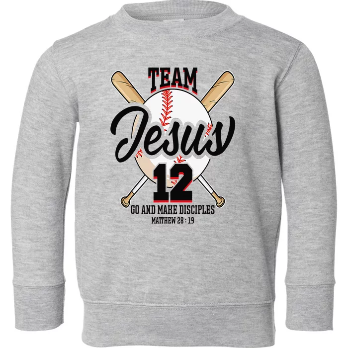 Jesus and Baseball Team Jesus Christian Matthew 2819 Love Toddler Sweatshirt