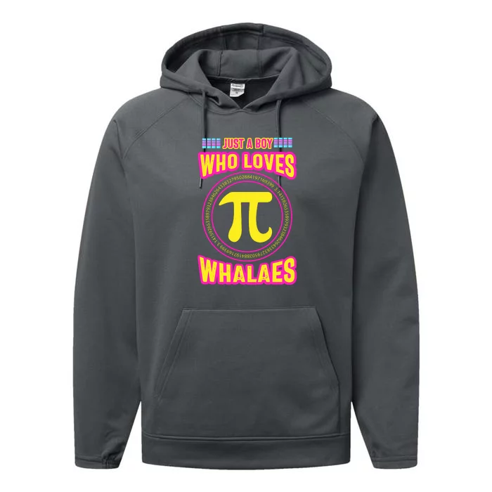 Just A Boy Who Loves Pi Whales Pi Day Performance Fleece Hoodie