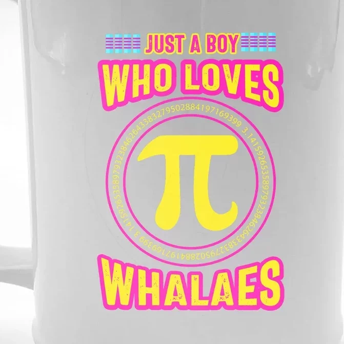 Just A Boy Who Loves Pi Whales Pi Day Front & Back Beer Stein