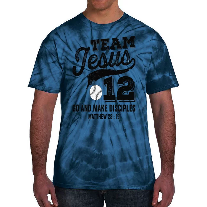 Jesus and Baseball Team Jesus Christian Matthew 2819 Love Tie-Dye T-Shirt