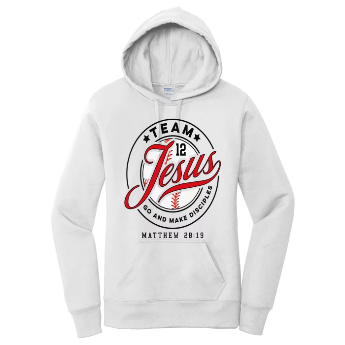 Jesus and Baseball Team Jesus Christian Matthew 2819 Love Women's Pullover Hoodie