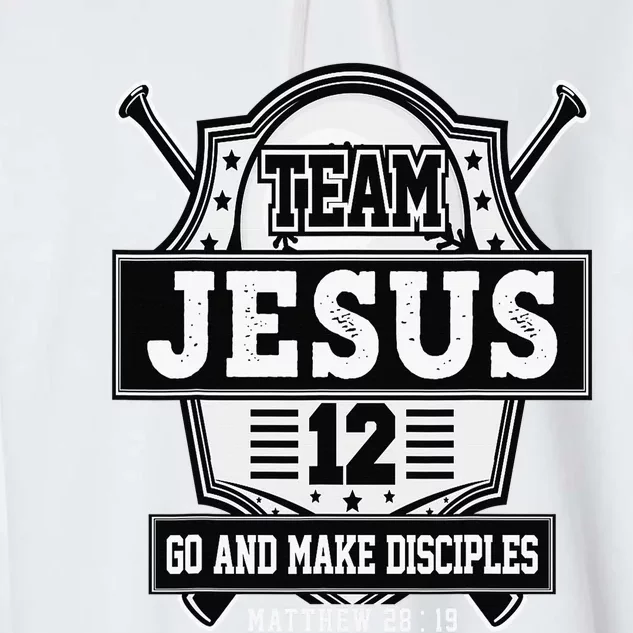 Jesus and Baseball Team Jesus Christian Matthew 2819 Love Garment-Dyed Fleece Hoodie