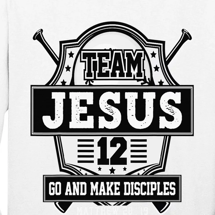 Jesus and Baseball Team Jesus Christian Matthew 2819 Love Tall Long Sleeve T-Shirt