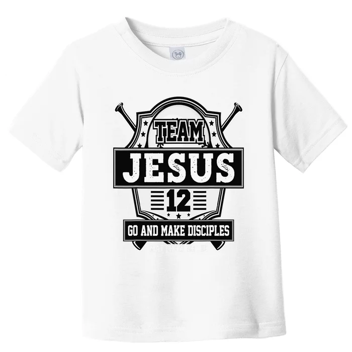 Jesus and Baseball Team Jesus Christian Matthew 2819 Love Toddler T-Shirt