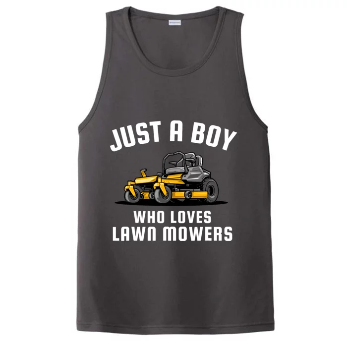 Just A Boy Who Loves Lawn Mowers Performance Tank