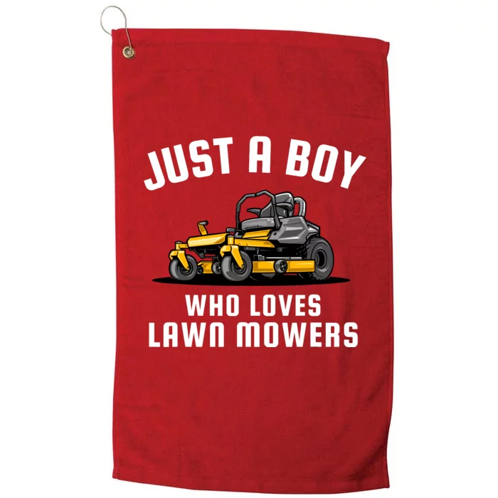 Just A Boy Who Loves Lawn Mowers Platinum Collection Golf Towel