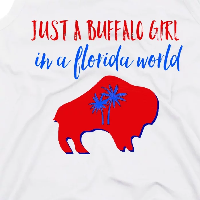 Just A Buffalo Girl In A Florida World Tank Top