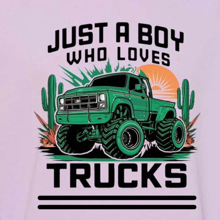 Just A Boy Who Loves Trucks Garment-Dyed Sweatshirt