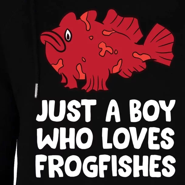 Just A Boy Who Loves Frogfishes Womens Funnel Neck Pullover Hood