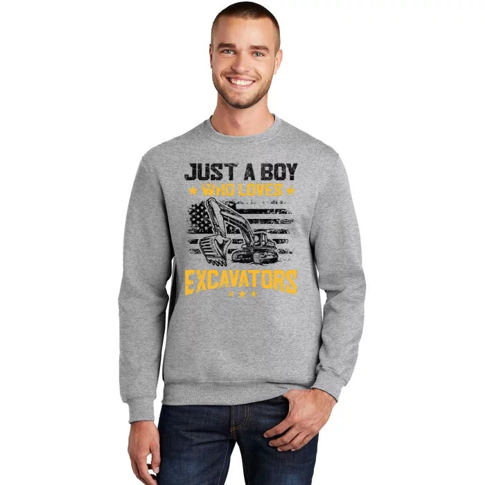 Just A Boy Who Loves Excavators Boy Construction Vehicle Tall Sweatshirt