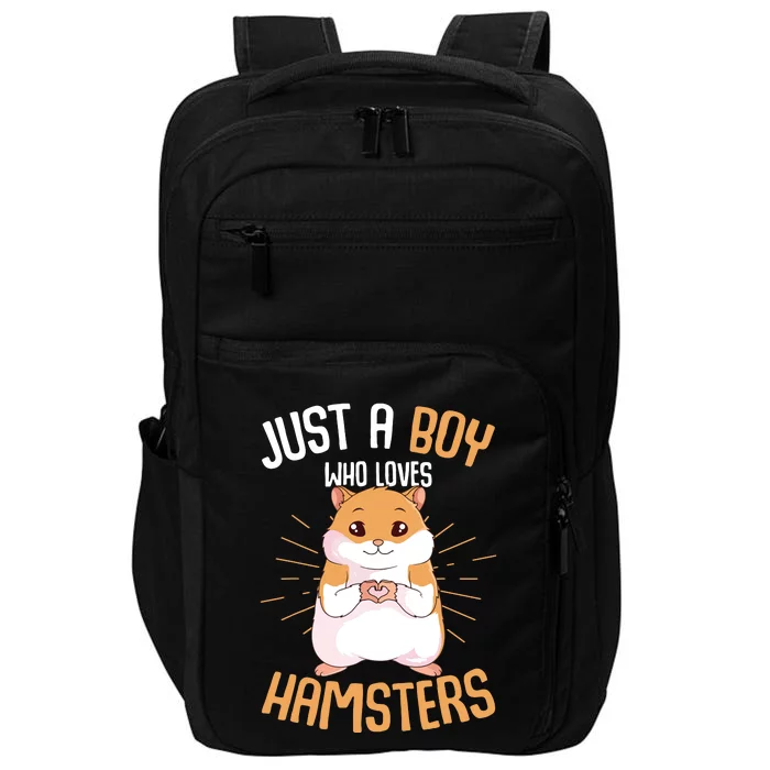 Just A Boy Who Loves Hamsters Hammy Boy Hamster Lover Impact Tech Backpack