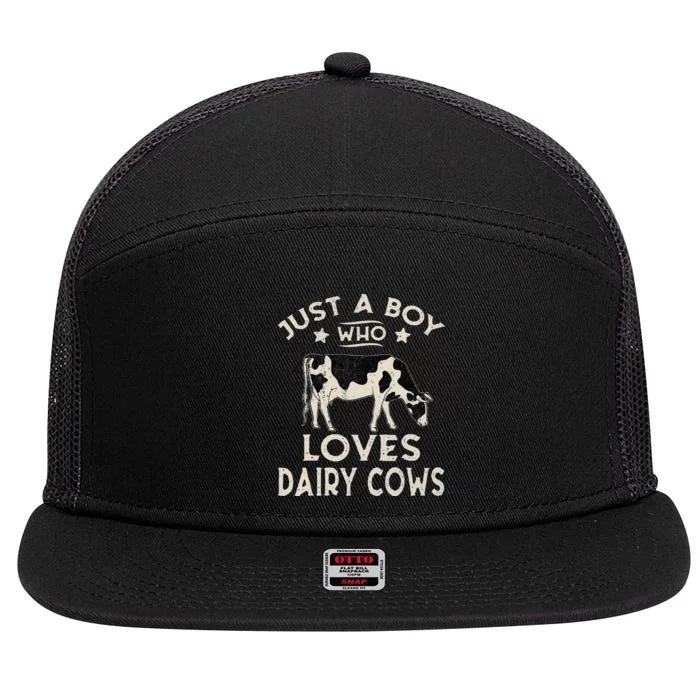 Just A Boy Who Loves Dairy Cows Funny Dairy Cow Lovers 7 Panel Mesh Trucker Snapback Hat