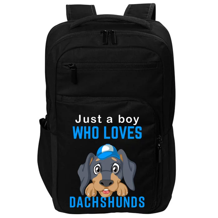 Just A Boy Who Loves Dachshunds Impact Tech Backpack